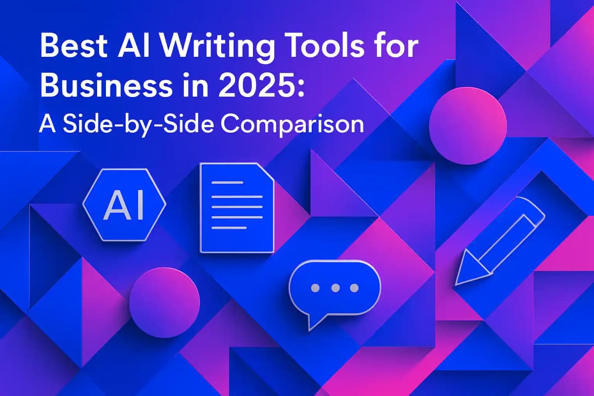 Featured image for article: Best AI Writing Tools for Business in 2025: A Side-by-Side Comparison