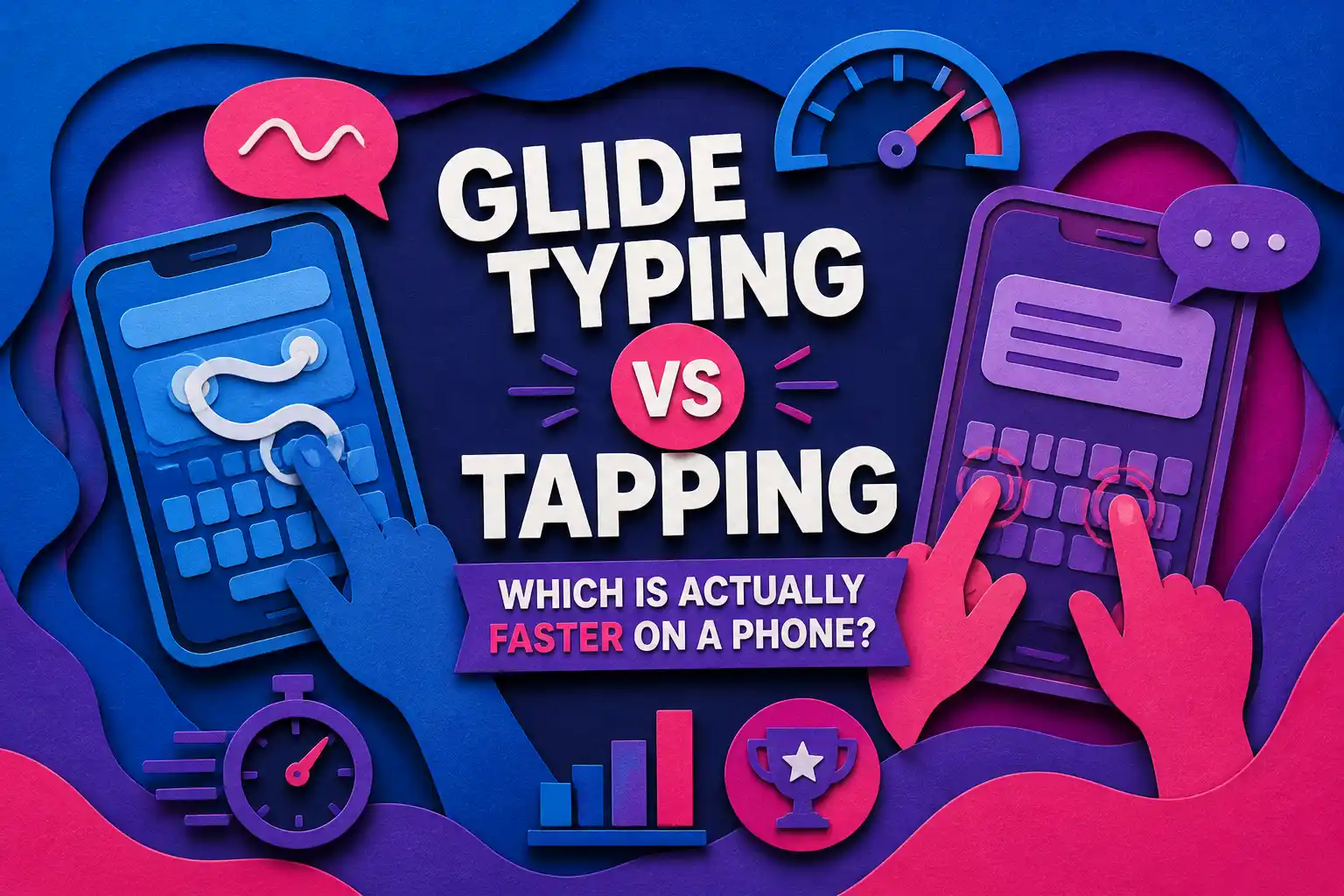Glide Typing vs Tapping: Which Is Actually Faster on a Phone?